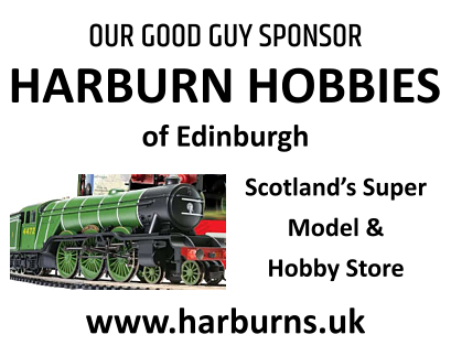 OUR GOOD GUY SPONSOR HARBURN HOBBIES of Edinburgh Scotland’s Super Model & Hobby Store